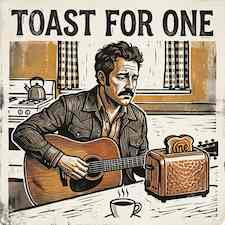 Toast for One